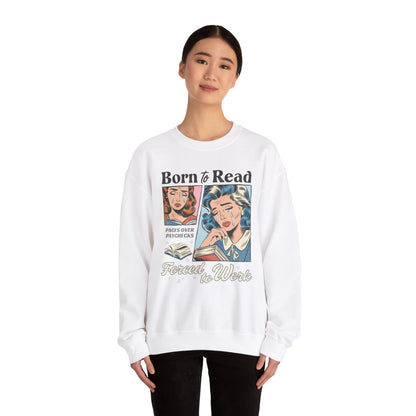 Born To Read Bookish Sweatshirt