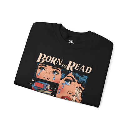 Born To Read Bookish Sweatshirt