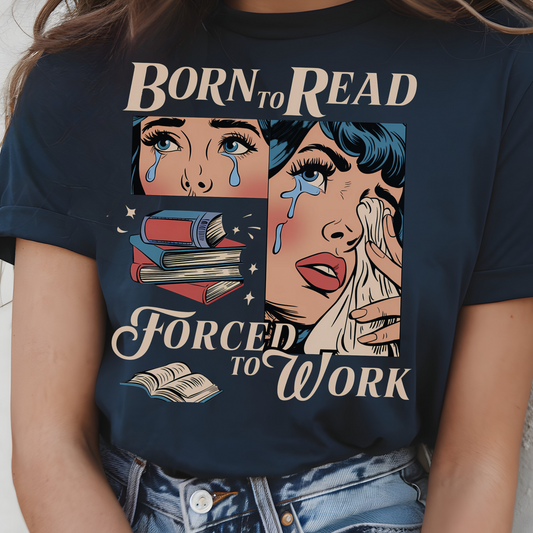 Born To Read Bookish Shirt, Funny Reader Book Addict Tee, Spicy Books Sweater, Smut Shirt, Aesthetic Womens Tshirt