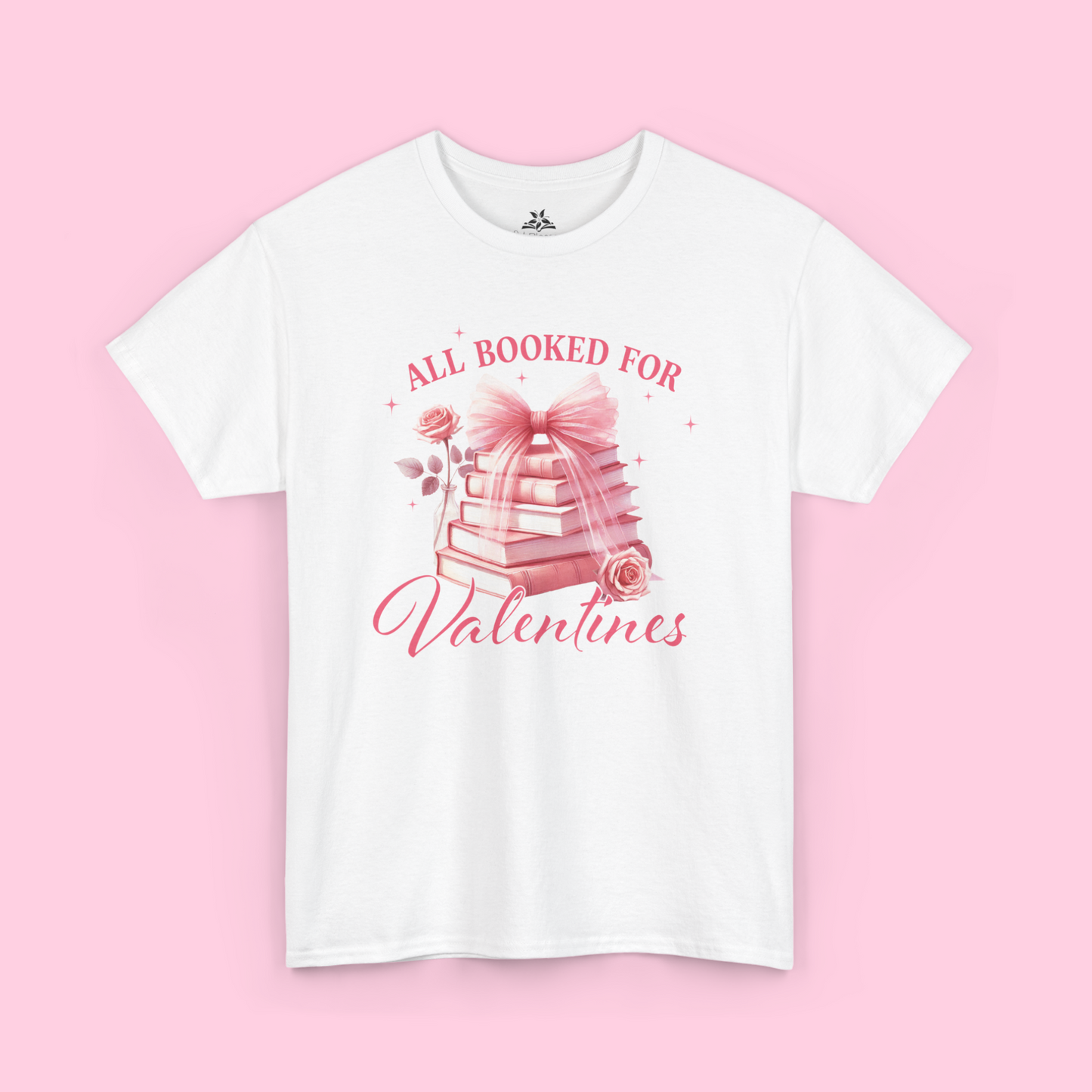 "All booked for Valentines" Tshirt – Perfect V-Day gift for Book Lover