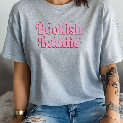 Bookish Baddie T-Shirt - Perfect Gift for Book Lovers