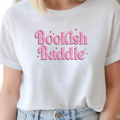 Bookish Baddie T-Shirt - Perfect Gift for Book Lovers